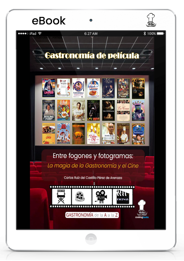 eBook GASTRONOMÍA de PELÍCULA - Entre Fogones y Fotogramas: La magia de la Gastronomía y el Cine - ipad